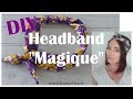 Diy facile  fabriquer un headband magique  headband fil de fer
