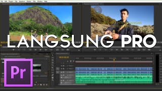 Cara Mengedit  Menggunakan Adobe Premiere Pro  Tutorial Adobe Premiere Pro Bahasa Indonesia