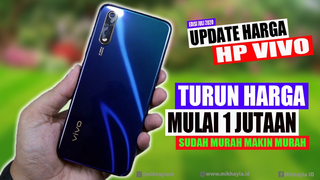 UPDATE HARGA, 10 HP VIVO TERBAIK MULAI 1 JUTA SAMPAI 4 JUTAAN-TURUN