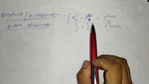 Fundamental Operations of Tensors Part 1 for B.Sc 2nd year by Sapna Agarwal
