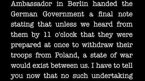 British Declaration Of War - Neville Chamberlain - 3 September 1939
