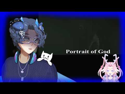 I dont think we can see him | VTuber Reacts to Portrait of God