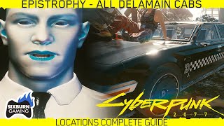 Cyberpunk 2077 EPISTROPHY ALL DELAMAIN Cabs Locations Guides