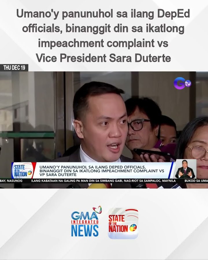 Umano'y panunuhol sa ilang DepEd officials, binanggit din sa ikatlong impeachment complaint...| SONA