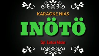 Inoto karaoke nias_vivied gulo|| lagu nias terbaru