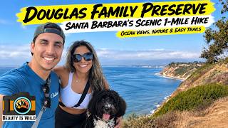 Douglas Family Preserve: Santa Barbara's Best Coastal Trail