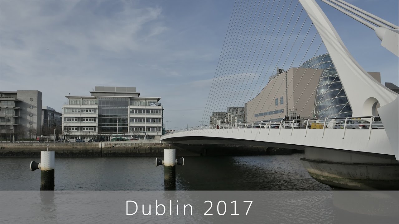 DUBLIN - Our Trip to Ireland 2017 [1/3] - YouTube