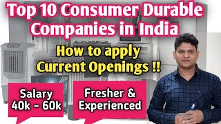 Consumer Durable Companies In India L How To Apply Job L Jobs For Fresher Experience Candidate L