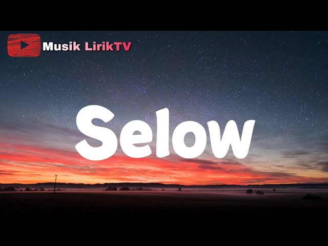 Selow - Regita Echa(lirik)Cover class=