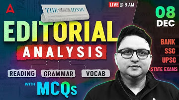 The Hindu Analysis | 8 Dec 2025 | Reading, Grammar, Vocab, MCQs | The Hindu Editorial Analysis