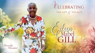 Celebration of Life   -   EILEEN  MABEL  GILL