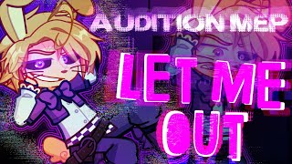 🎡 LET ME OUT ((OPEN‼️)) FNAF AUDITION MEP 🎡 || SEE DESCRIPTION 4 DETAILS || •SpR1nGz-!• screenshot 3
