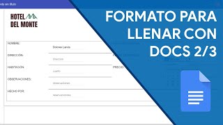 Formato de Reservación para llenar con Google Docs (2/3)
