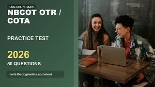NBCOT OTR / COTA Practice Test 2026 | 50 Questions and Answers | Exam Prep