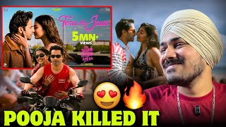 Tera Ho Jaun | Song Reaction 🥵| Hai Jawani Toh Ishq Hona Hai | Varun D, Pooja Hegde | Stebin, Jonita