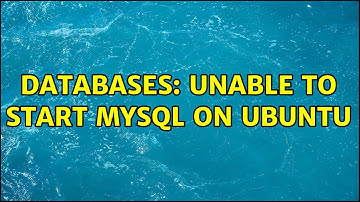 Databases: Unable to start mysql on ubuntu