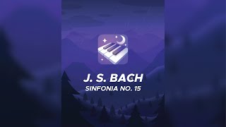 Dream Piano | J. S. Bach - Sinfonia No. 15 | Normal screenshot 3