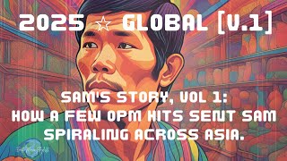 2025 ☆ GLOBAL: Sam's Story, Vol. 1 (Asia)