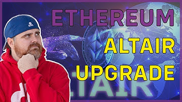 ETHEREUM ALTAIR UPGRADE!