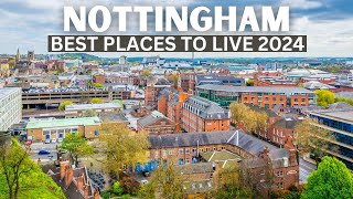 10 Best Places to Live in Nottingham 2024  Nottingham England