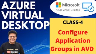 How to configure Application Groups in Azure Virtual Desktop ( AVD ) | Azure AZ_140 screenshot 1
