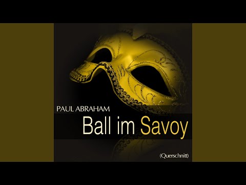 Ball im Savoy: '' Wenn wir Türken küssen ''