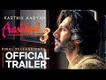 AASHIQUI 3 ANNOUNCEMENT | Official Trailer | Karthik Aryan | Aashiqui 3 Karthik Aryan