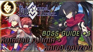 'Fighting Dreamers' F/GO Shimousa Boss Guide #3: Fuuma & Katou Danzo