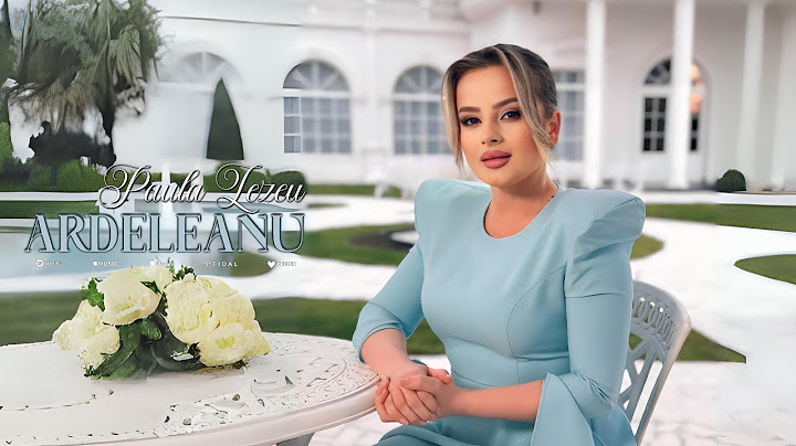 Paula Lezeu - Ardeleanu || Videoclip Oficial