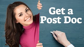 How to Land Your Post Doc Position