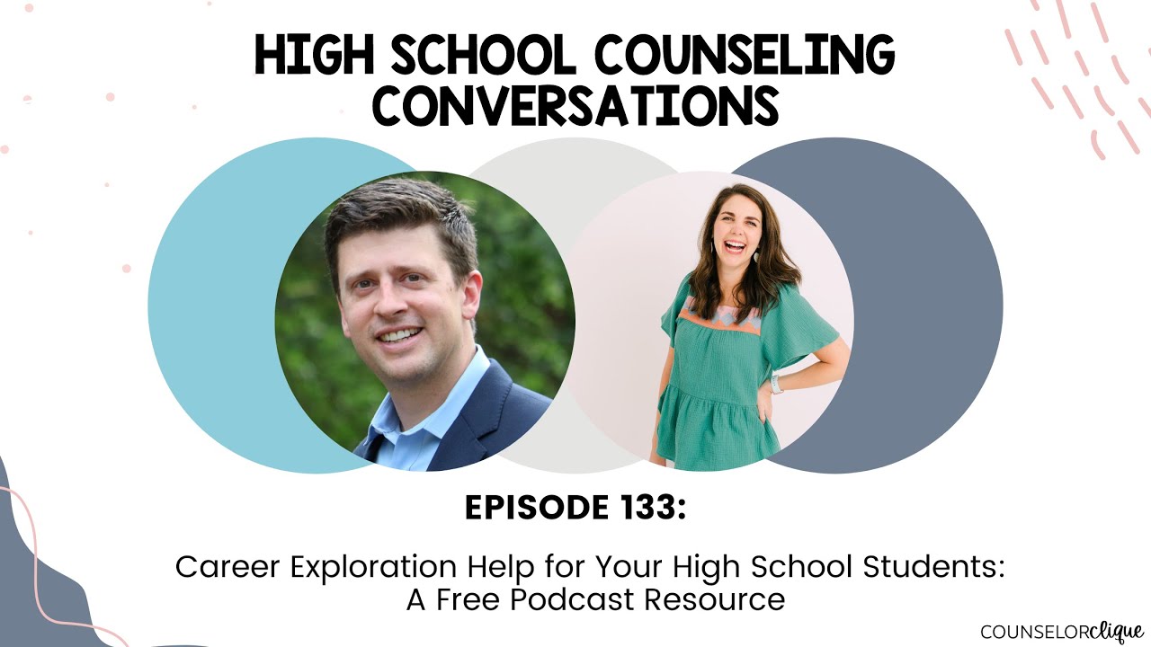 Career Exploration Help for Your High School Students: A Free Podcast Resource