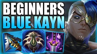 HOW TO EASILY SOLO CARRY GAMES WITH BLUE KAYN JUNGLE FOR BEGINNERS! Gameplay Guide League of Legends