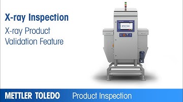 X-ray Inspection Product Validation Feature | @mtproductinspection