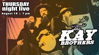 Kay Brothers live @ Thursday Night Live * Downtown Jefferson City, MO *  August 18, 2022