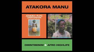 Atakora Manu - Ohia Ma Adwendwen