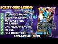 Script Skin Gord Legend - Conqueror No Password | Full Voice Effects | Patch Terbaru