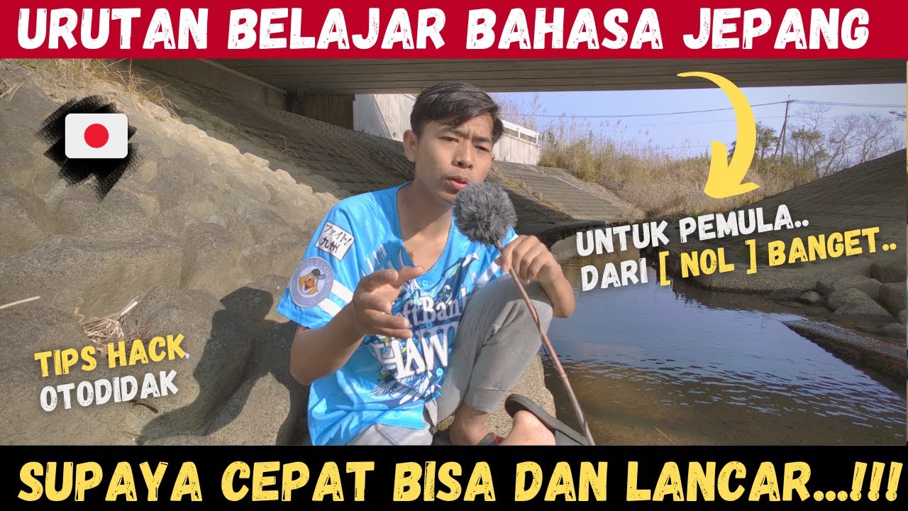 CARA BELAJAR BAHASA JEPANG PEMULA [OTODIDAK JUGA BISA KOK]