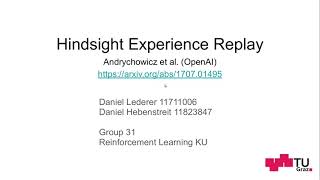 Reinforcement Learning Technique: Hindsight Experience Replay (HER)