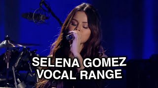 Selena Gomez: Live Vocal Range & Analysis (Bb2 - G5)