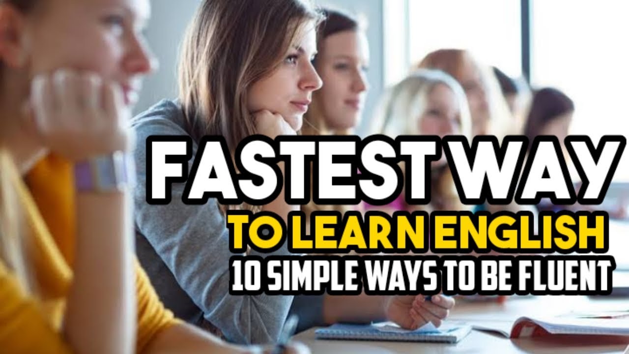fastest-way-to-learn-english-speaking-how-to-develop-fluency-in