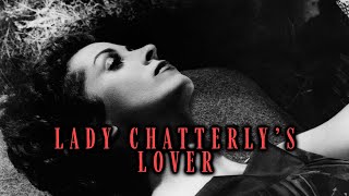 Lady Chatterley's Lover (1955) | Full Movie | Danielle Darrieux | Leo Genn | Erno Crisa