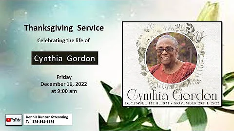 Thanksgiving Service Celebrating the life of Cynth...
