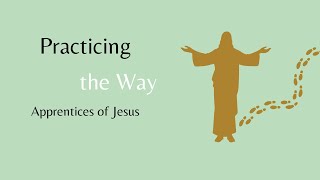 Worship Service, Nov. 9, 2025, Practicing The Way, Matthew 6:19-24,  Pastors AJ & Rachelle Bell