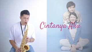 Cintanya Aku - Tiara Andini, Arsy Widianto ( Saxophone Cover by Anrianka )