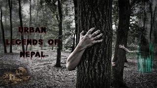 THERE ARE GOOSEBUMPS URBAN LEGENDS IN NEPAL || URBAN LEGENDS OF NEPAL