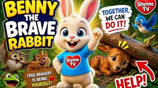 Benny the Brave Rabbit 🐰 | Kids Story About Courage & Confidence