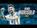 Lionel Messi ● MARISOLA REMIX | CRIS MJ x STANDLY x NICKI NICOLE x DUKI ᴴᴰ