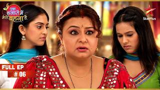 Maanvi Apologises to Jeevika | Full Ep. 6 | Ek Hazaron Main Meri Behna Hai