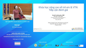 [SCDI / WPATH] Tập huấn nâng cao về trẻ em và trẻ vị thành niên