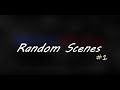 Random Scenes 1